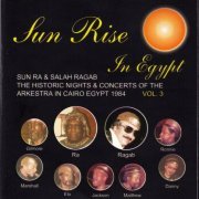 Sun Ra - Sun Rise in Egypt Vol. 3 (1984) FLAC