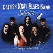 Catfish Kray Band - Splash (2009)