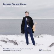 David Munk-Nielsen - Between Fire and Silence - Piano music by Schumann & Sibelius (2026) [Hi-Res]