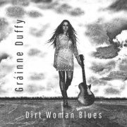 Grainne Duffy - Dirt Woman Blues (2023) [Hi-Res]