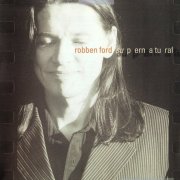 Robben Ford - Supernatural (1999)