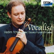 Vadim Tchijik, Sayaka Funakoshi - Vocalise (2004)