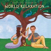 Putumayo - World Relaxation by Putumayo (2022)