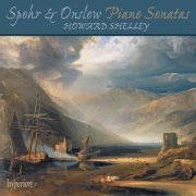 Howard Shelley - Spohr & Onslow: Piano Sonatas & Other Works (2012) [Hi-Res]