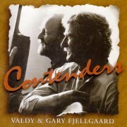 Valdy & Gary Fjellgaard - Contenders (2000)