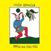 Comite Hypnotise - Danza Del Piri-Piri (2023)