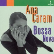 Ana Caram - Bossa Nova (1995) CD-Rip