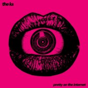 The K's - Pretty On The Internet (2025) [Hi-Res]