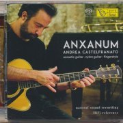 Andrea Castelfranato - Anxanum (2019) [SACD]