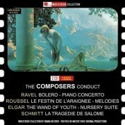 VA - The Composers Conduct: Ravel: Bolero/Piano Concerto/...  (2010)