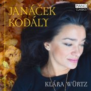 Klára Würtz - Janácek & Kodály (2016) [Hi-Res]