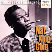 Nat King Cole - Milestones of a Jazz Legend (2015)