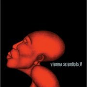 VA - Vienna Scientists V - The 10th Anniversary (2009) [.flac 24bit/44.1kHz]