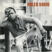 Miles Davis - The Essential Miles Davis (2001)