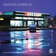VA - Groove Of ESSR III: Soul, jazz-funk & easy listening from Estonia (2025) [Hi-Res]