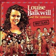 Louise Balkwill and The Mailmen - First Class (2022) [Hi-Res]