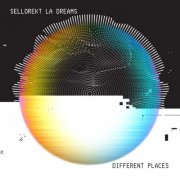 SelloRekt LA Dreams - Different Places (2025)