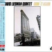 David Liebman Quintet - Doin' It Again (1979) [2015 Timeless Jazz Master Collection] CD-Rip