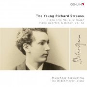 Munich Piano Trio & Tilo Widenmeyer - The Young Richard Strauss (2018) [Hi-Res]