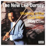 Lee Dorsey - Working in the Coal Mine - Holy Cow (2018)