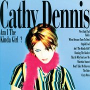 Cathy Dennis - Am I The Kind Of Girl ? (1996)