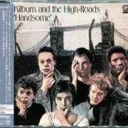 Kilburn & The High Roads - Handsome (1975) [2000]