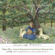 Shigeo Mito - English Lute Music: A Fancy (2025) [Hi-Res]