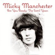 Micky Manchester - Are You Ready: The Satril Years (2026) Hi-Res