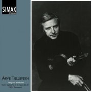 Arve Tellefsen - Beethoven: Violin Concerto in D Major, Op. 61 (2024 Remaster) (2024)