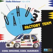 Hello Meteor - The Oahu GP 3: Factory Team (2025) [Hi-Res]