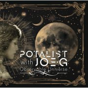 Potalist with Joe-G - Observable Universe (2024)