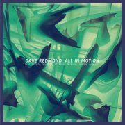 Dave Redmond - All in Motion (2025)