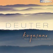 Deuter - Koyasan: Reiki Sound Healing (2007) [Hi-Res]