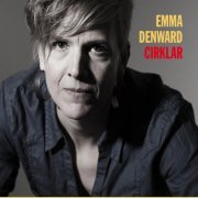 Emma Denward - Cirklar (2014)