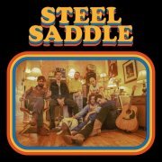 Steel Saddle - Steel Saddle (2024)