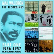 Mal Waldron - The Recordings: 1956-1957 (2017)