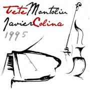 Tete Montoliu & Javier Colina - Tete Montoliu & Javier Colina 1995 (2007)