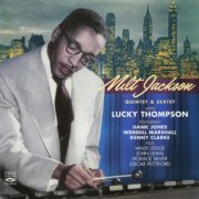 Milt Jackson & Lucky Thompson - Milt Jackson Quintet & Sextet (2013) FLAC