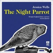 Morgan England-Jones - Jessica Wells: The Night Parrot (2021) Hi-Res