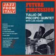 Tullio De Piscopo Quintet - Future Percussion (1978)