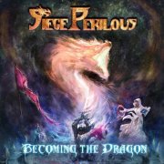 Siege Perilous - Becoming the Dragon (2026) Hi-Res