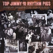 Top Jimmy And The Rhythm Pigs - Pigus Drunkus Maximus (2026) [Hi-Res]