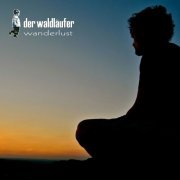 Der Waldlaufer - Wanderlust (2013)