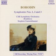 Slovak Radio Symphony Orchestra, Stephen Gunzenhauser - Borodin: Symphonies Nos. 1, 2 and 3 (1989)