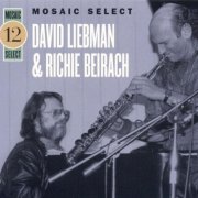 David Liebman & Richie Beirach - Mosaic Select 12 (2004)