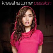 Kreesha Turner - Passion (2008)