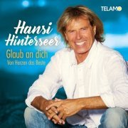 Hansi Hinterseer - Glaub an dich: Von Herzen das Beste (2023)