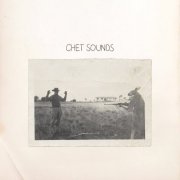 Chet Sounds - Tying Up Loose Ends (2026) [Hi-Res]