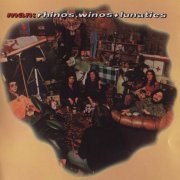 Man - Rhinos Winos & Lunatics (Reissue, Remastered (1974/2007) Lossless