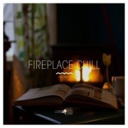 VA - Fireplace Chill, Vol. 7 (2021)